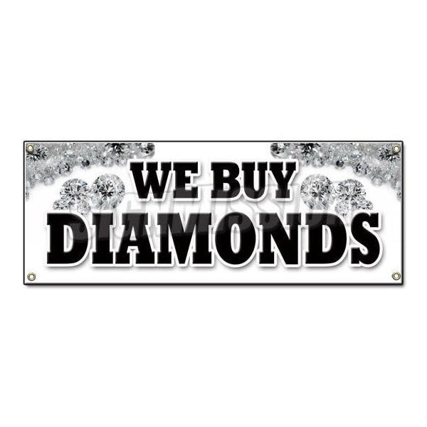 WE BUY DIAMONDS BANNER SIGN gold jewelry appraisals watches precious stones ring